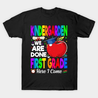 Kindergarten We Are Done First Grade graduation class 2024 T-Shirt